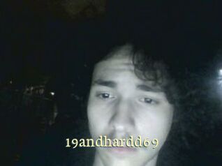 19andhardd69