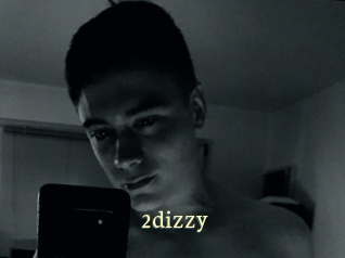 2dizzy
