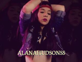 ALANAHUDSONSS