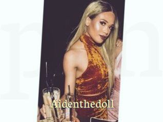 Aidenthedoll