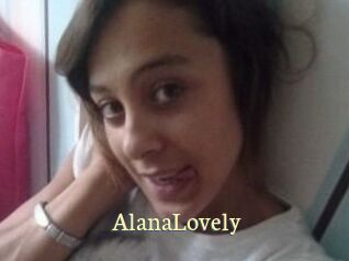 AlanaLovely