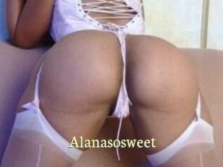 Alanasosweet