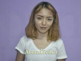 AlannaTouch Porn str8