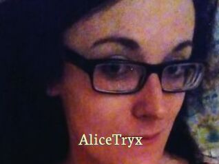 AliceTryx