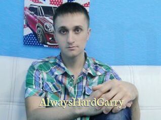 AlwaysHardGarry
