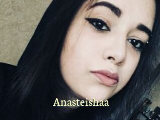 Anasteishaa
