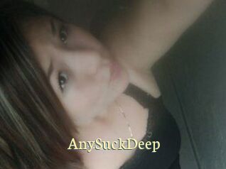 AnySuckDeep