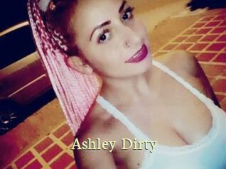 Ashley_Dirty