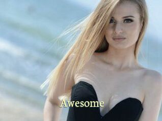 Awesome