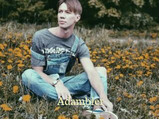 Adambler