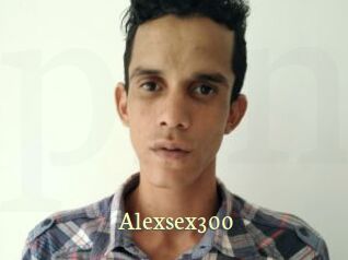 Alexsex300