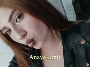 Anayakiralo