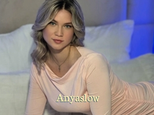 Anyaslow