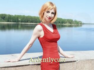 Ardentlycute