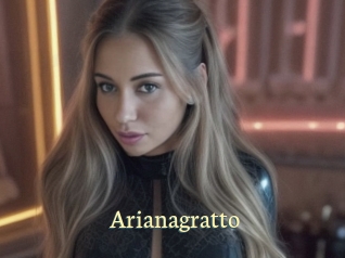 Arianagratto