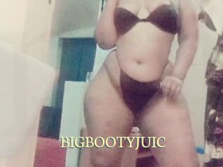 BIGBOOTYJUIC