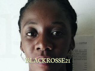 BLACKROSSE21