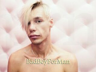 BadBoyForMan