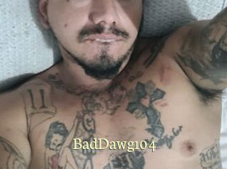 BadDawg104
