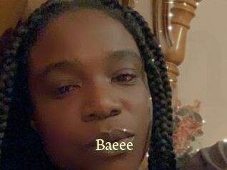 Baeee