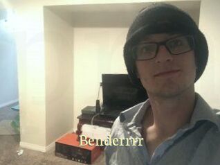 Benderrrr