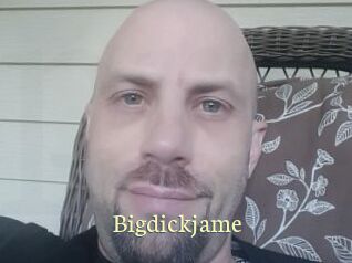 Bigdickjame