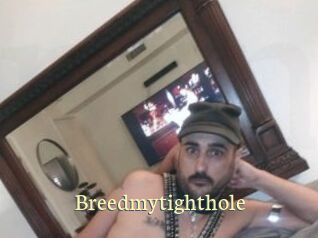 Breedmytighthole