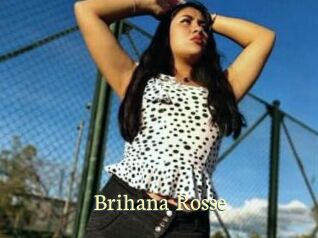 Brihana_Rosse