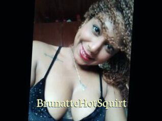 BrunatteHotSquirt Porn str8