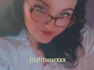 Bigtitssuexxx