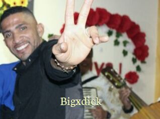 Bigxdick