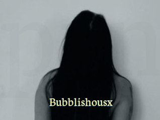 Bubblishousx