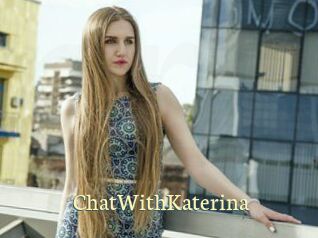 ChatWithKaterina