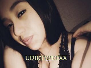 UDIRTYPETXX