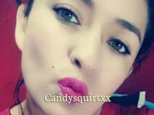 Candysquirtxx