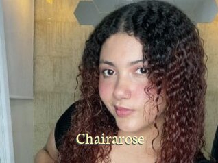 Chairarose