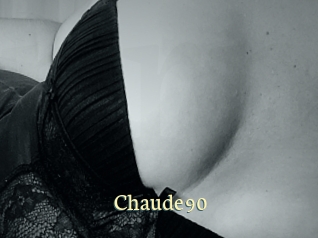 Chaude90