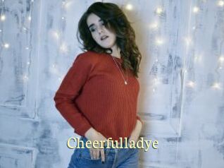 Cheerfulladye