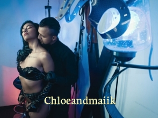Chloeandmaiik