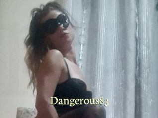 Dangerous83