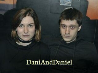 DaniAndDaniel