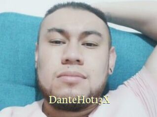 DanteHot13X