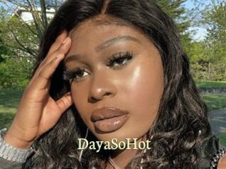 DayaSoHot