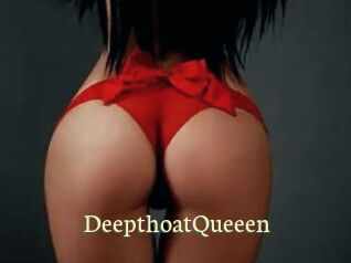 DeepthoatQueeen