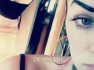 Desree47d