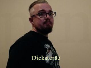 Dickster82
