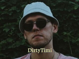 DirtyTimi