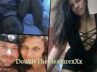 DoubleThePleasure_xXx
