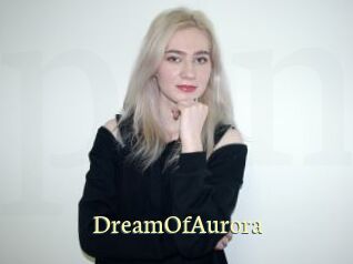 DreamOfAurora