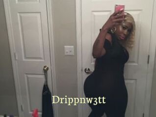 Drippnw3tt